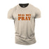 Men's Real Men Pray Cotton T-Shirt